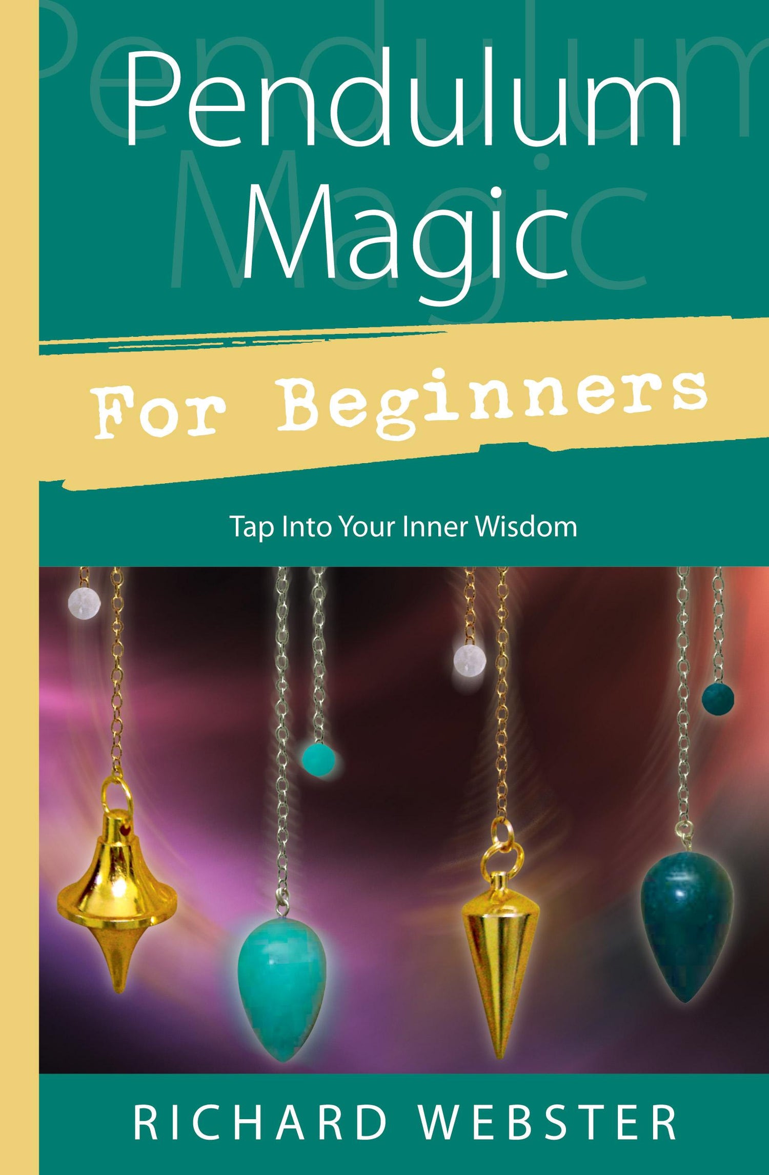 Pendulum Magic for Beginners - Zero Point Crystals